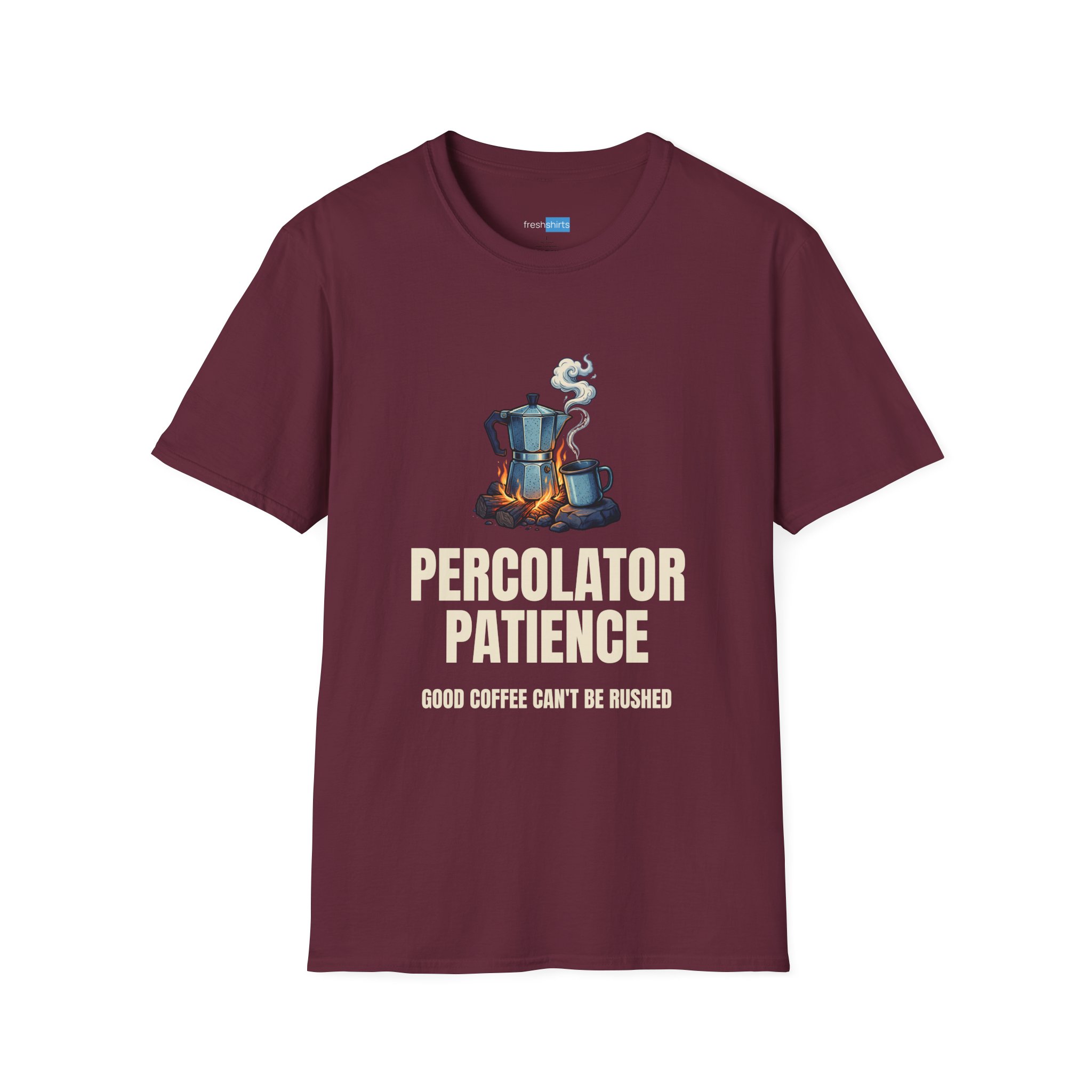 Percolator Patience Campfire Coffee Shirt - Maroon