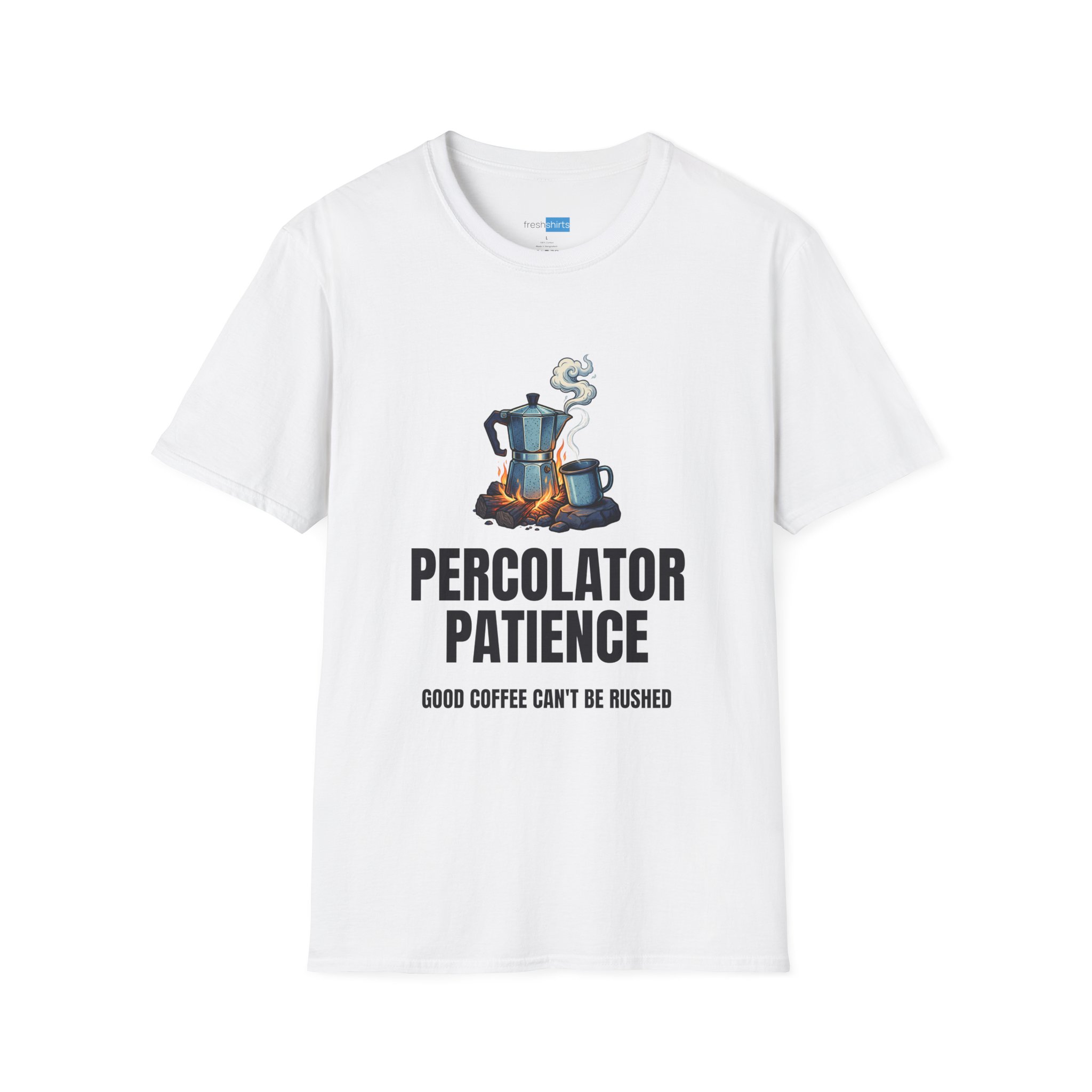Percolator Patience Campfire Coffee Shirt - White