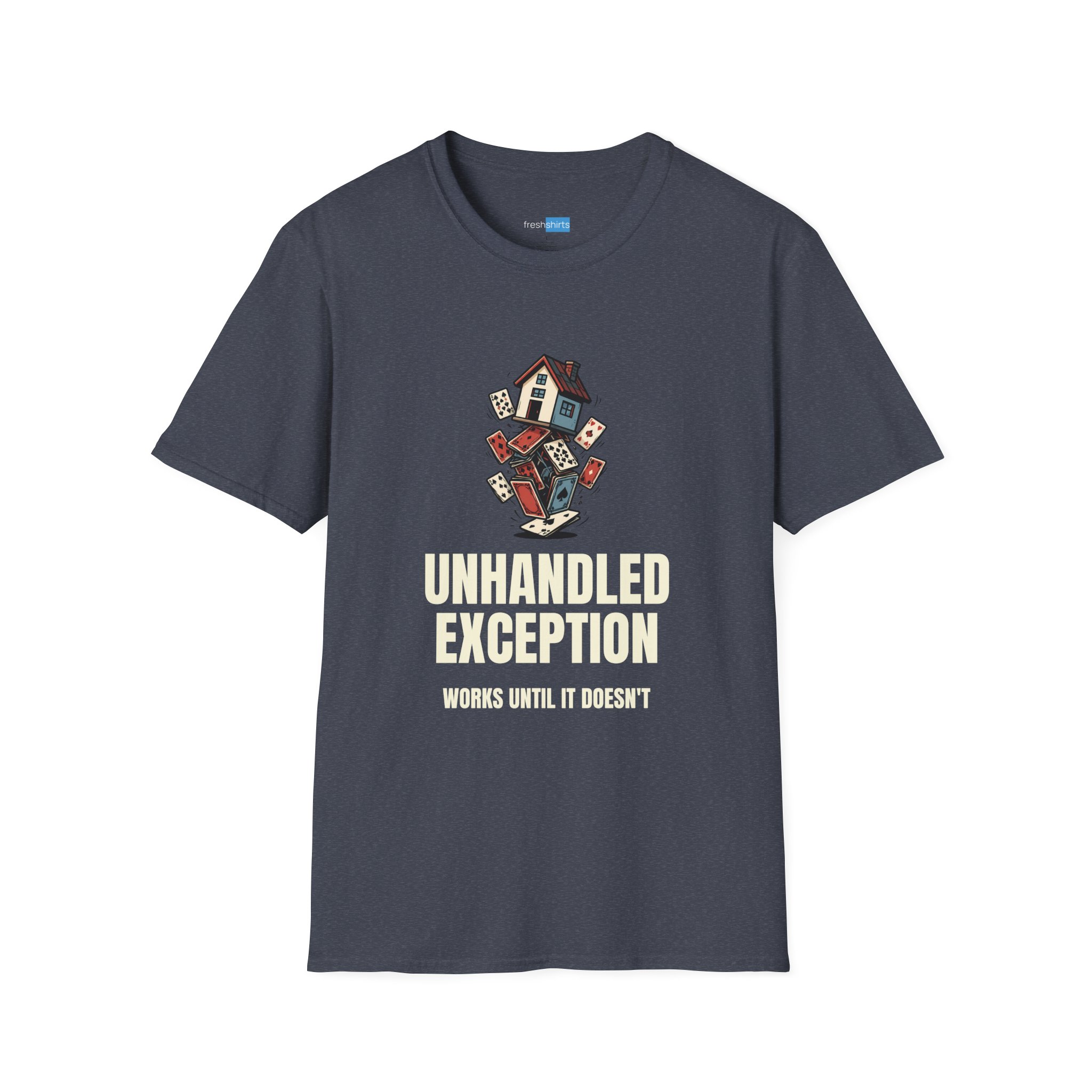 Unhandled Exception Shirt - Works Until It Doesn't Programmer Tee - Heather Navy