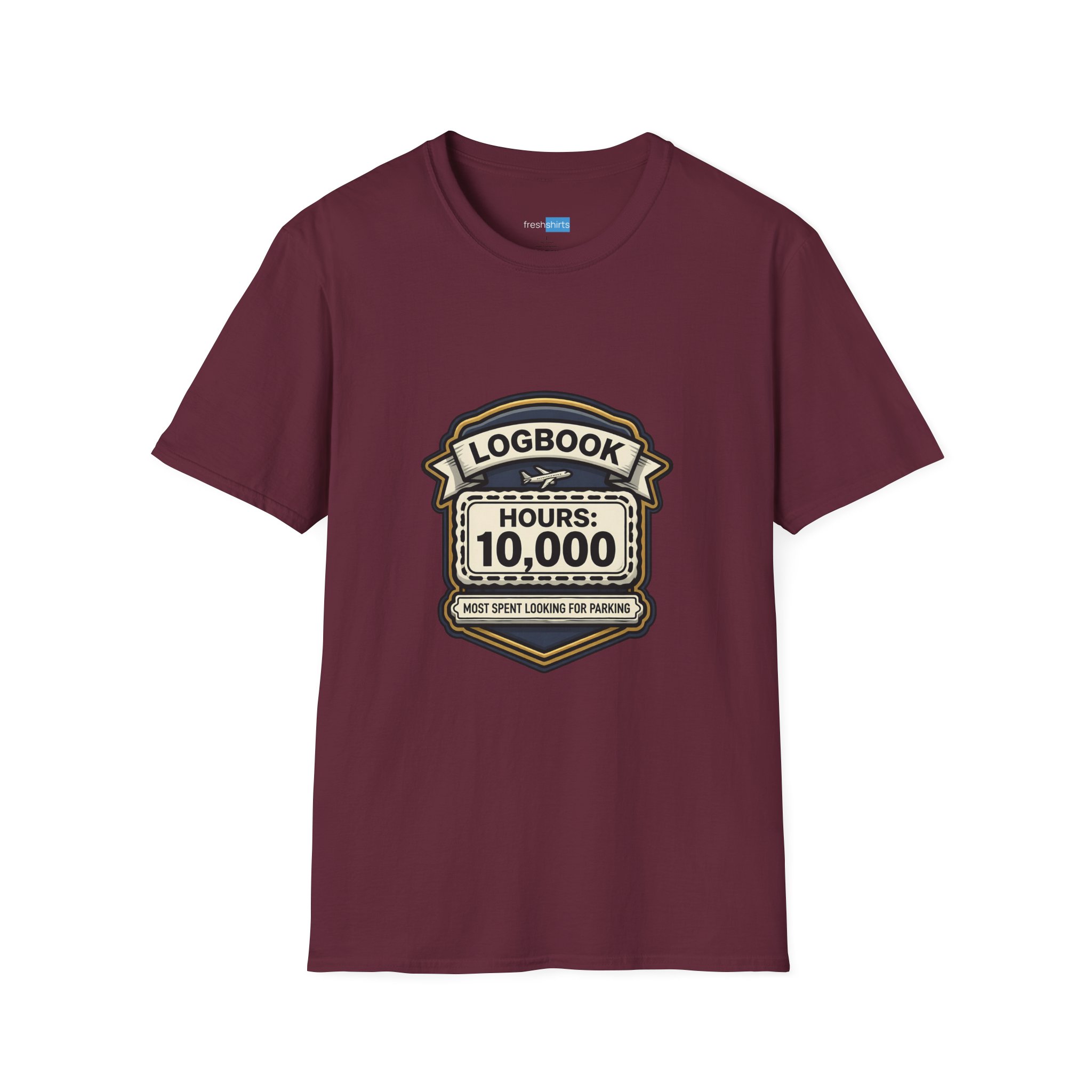 Pilot Logbook Hours 10000 Shirt - Most Spent Looking for Parking - Maroon