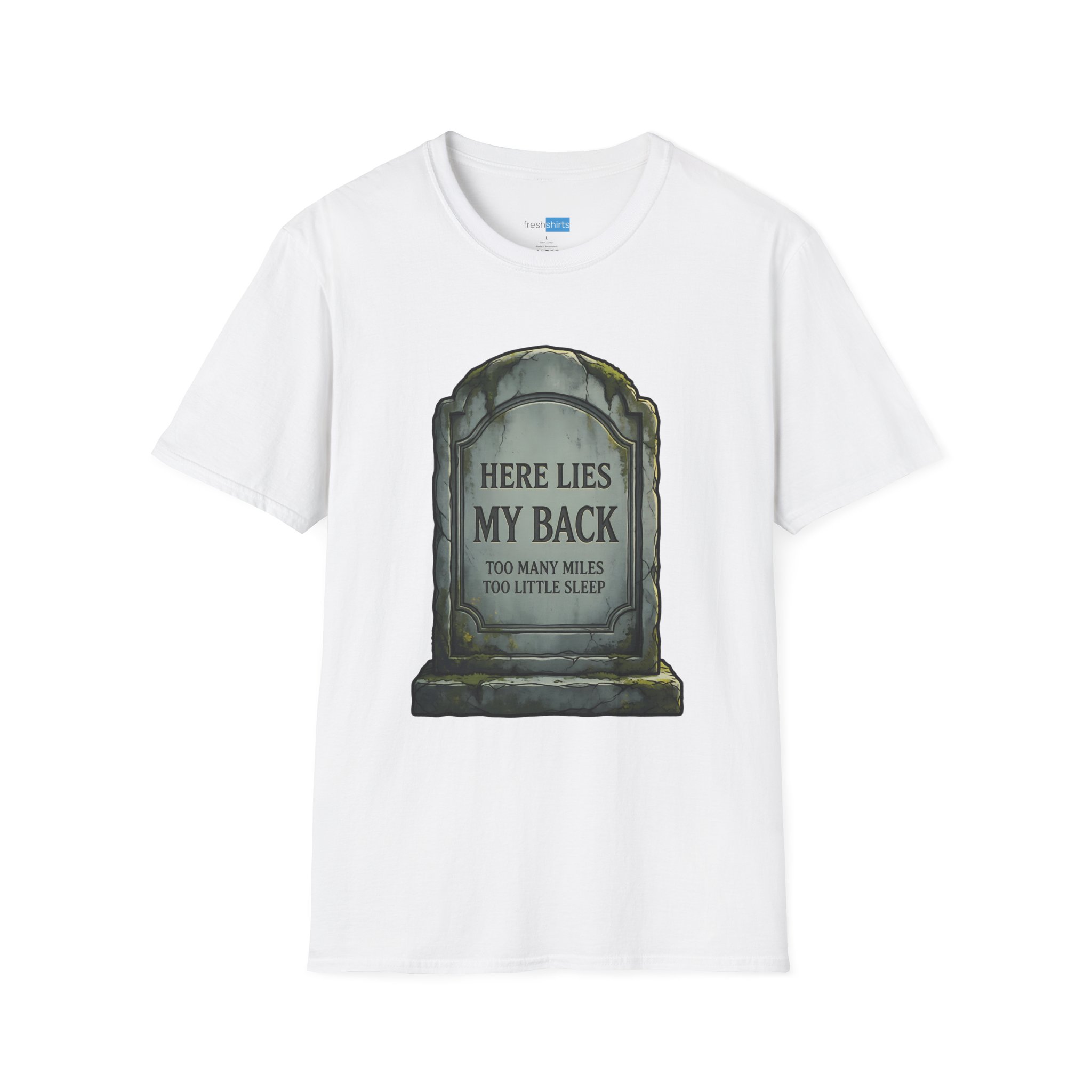 Here Lies My Back Tombstone Shirt - Funny Running Tee - White