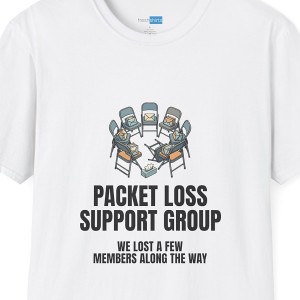 Packet Loss Support Group T-Shirt Funny Network Engineer Tee - White