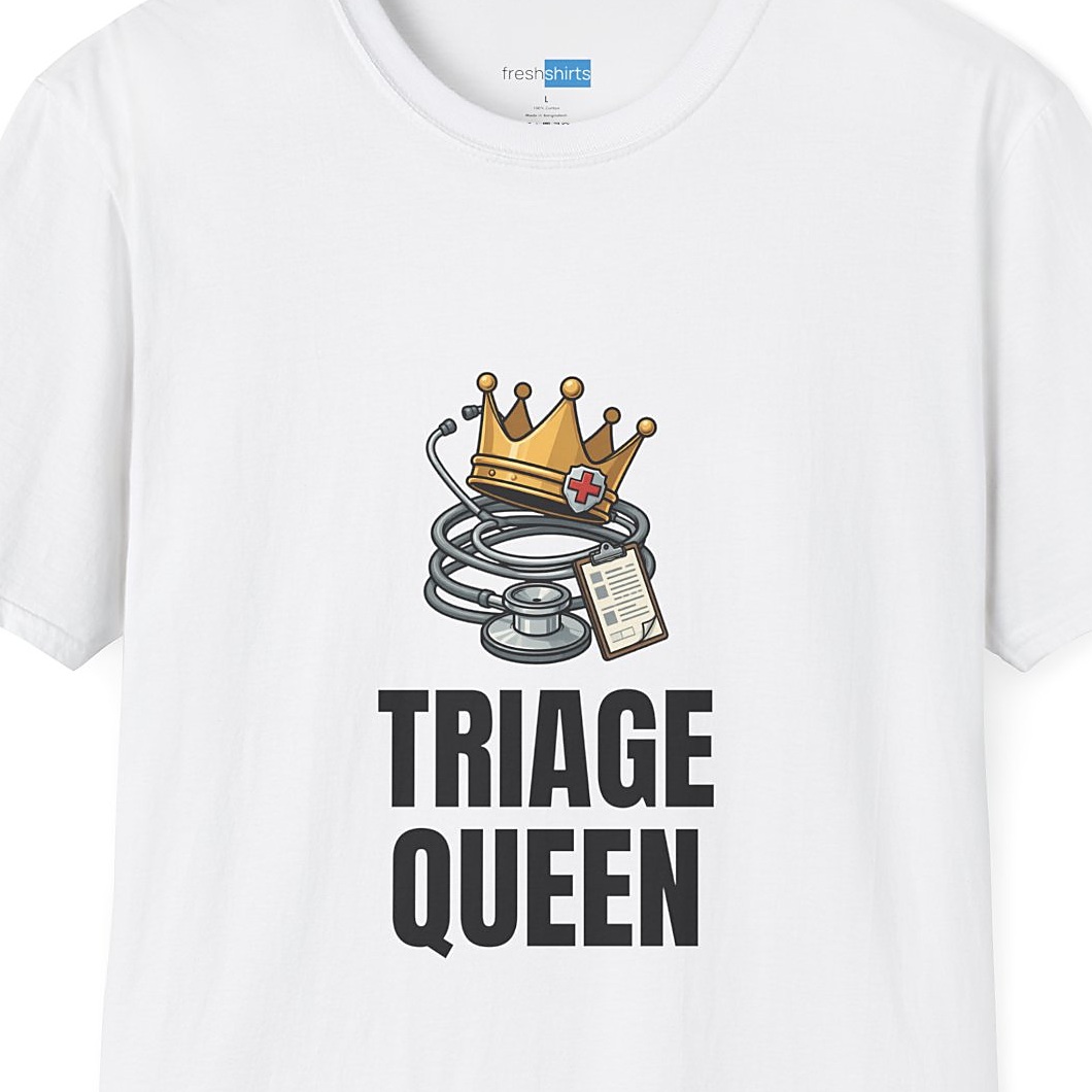 Triage Queen Shirt - Nurse Crown Stethoscope Tee - White