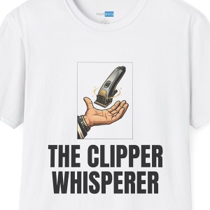The Clipper Whisperer T-Shirt - Funny Barber Shirt - White