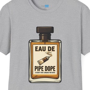 Eau De Pipe Dope Funny Plumber Cologne Shirt - Sport Grey