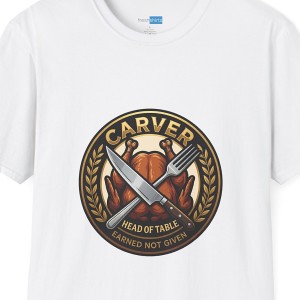 Carver Head of Table Shirt - Earned Not Given Turkey Badge Tee - White