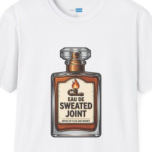 Eau De Sweated Joint Funny Plumber Cologne Shirt - White