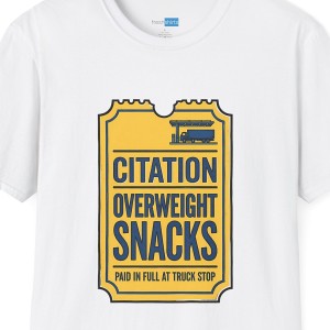 Citation Overweight Snacks Truck Stop Ticket Shirt - White