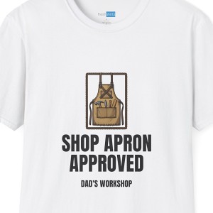 Shop Apron Approved Dad's Workshop Shirt - White